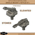 1/4105 Rail Guns - Style E Single Mount